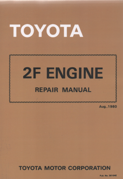 Toyota 2F engine repair manual Landcruiser NEW