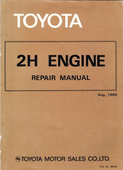 Toyota 2H engine repair manual Land cruiser USED